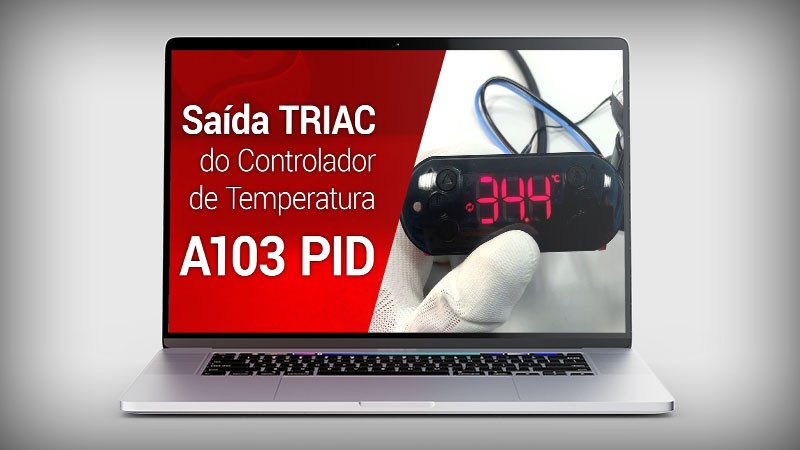 Por que a lâmpada da chocadeira pisca? Saída TRIAC do controlador A103 PID